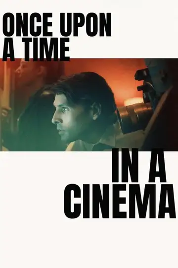 Once Upon a Time in a Cinema veroTV Online • Pelicula Completa
