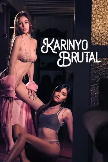 Karinyo Brutal veroTV Online • Pelicula Completa