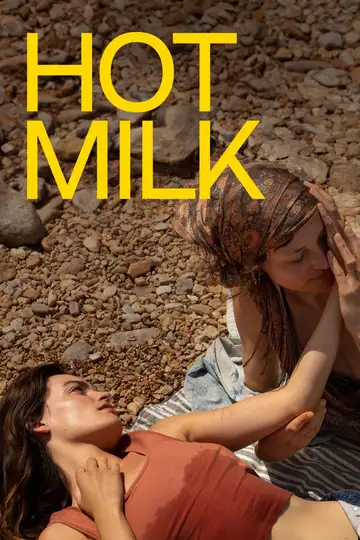 Hot Milk veroTV Online • Pelicula Completa