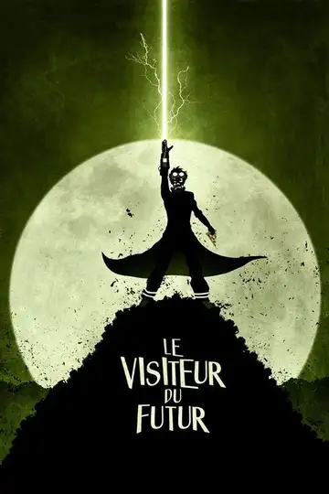 Le Visiteur du Futur Ver Online Castellano • veroTV
