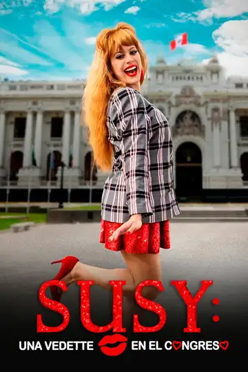 Susy: Una vedette en el Congreso veroTV Online • Pelicula Completa