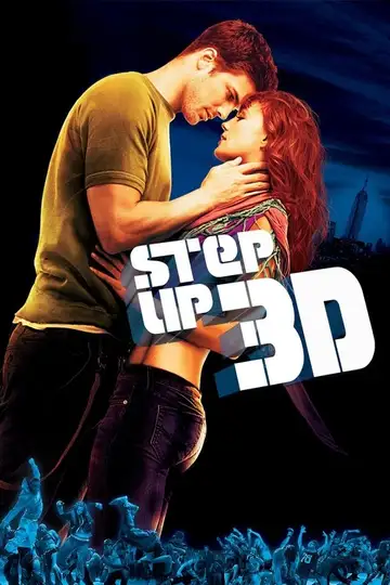 Step Up 3 - 3D veroTV Online • Pelicula Completa