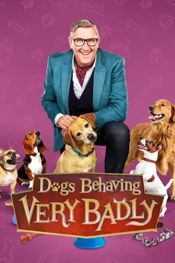 Dogs Behaving (Very) Badly Ver Online Castellano • veroTV