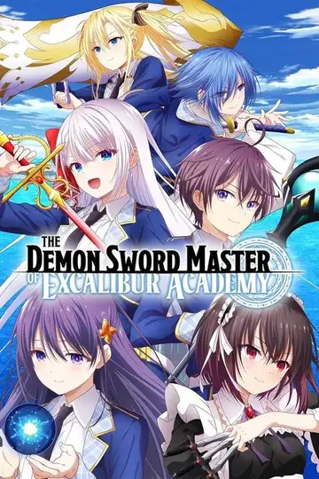 The Demon Sword Master of Excalibur Academy Ver Online Castellano • veroTV