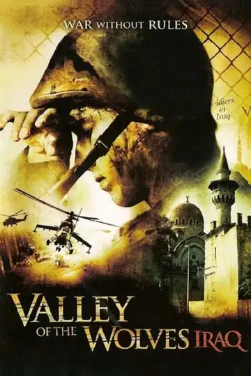 Iraq, el valle de los lobos veroTV Online • Pelicula Completa