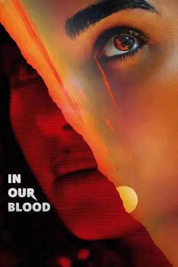In Our Blood veroTV Online • Pelicula Completa