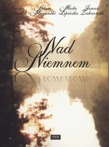 Serie Nad Niemnem completa ver online castellano