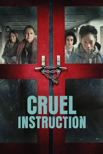 Cruel Instruction veroTV Online • Pelicula Completa