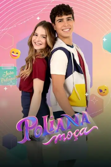 Poliana Moça Ver Online Castellano • veroTV