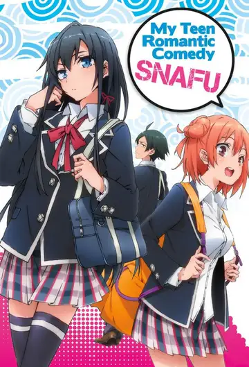 Yahari Ore no Seishun Love Comedy wa Machigatteiru. Ver Online Castellano • veroTV