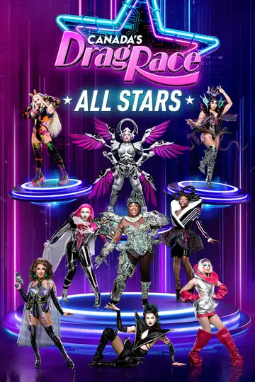 Canada's Drag Race: All Stars Ver Online Castellano • veroTV
