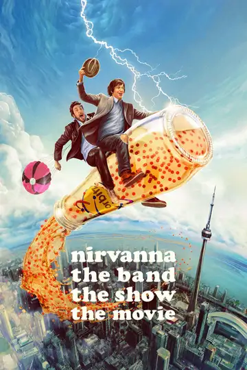 Nirvanna the Band the Show the Movie veroTV Online • Pelicula Completa