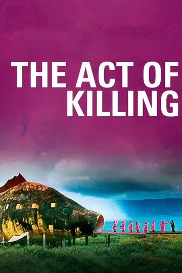 The Act of Killing veroTV Online • Pelicula Completa
