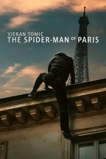 Ver Vjeran Tomic: El hombre araña de Paris película completa online en español