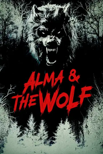 Alma & the Wolf veroTV Online • Pelicula Completa