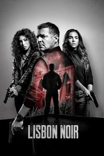 Lisbon Noir Ver Online Castellano • veroTV