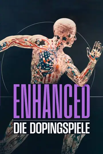 Enhanced – Die Dopingspiele: Zwischen Medizin, Moral und Milliarden veroTV Online • Pelicula Completa