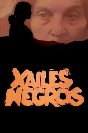 Xailes Negros Ver Online Castellano • veroTV