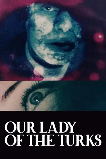 Our Lady of the Turks veroTV Online • Pelicula Completa