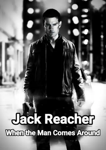 Jack Reacher: When the Man Comes Around veroTV Online • Pelicula Completa
