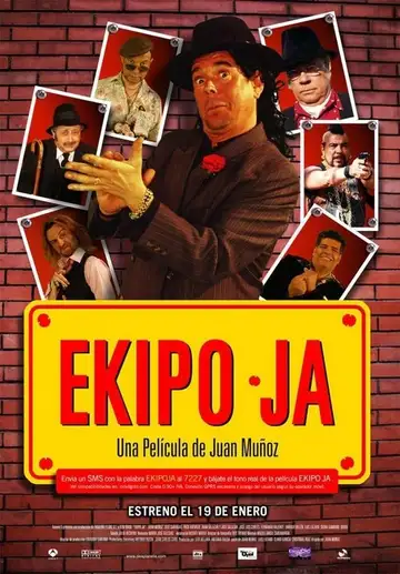 Ekipo Ja veroTV Online • Pelicula Completa