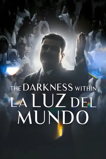 La oscuridad de la Luz del Mundo veroTV Online • Pelicula Completa