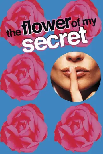 La flor de mi secreto veroTV Online • Pelicula Completa