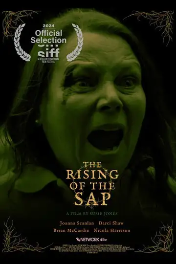 The Rising of the Sap veroTV Online • Pelicula Completa