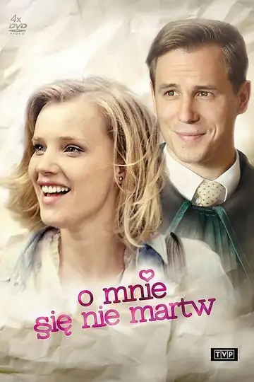 Serie O mnie się nie martw completa ver online castellano