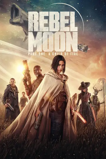 Rebel Moon (Parte uno): La niña del fuego veroTV Online • Pelicula Completa