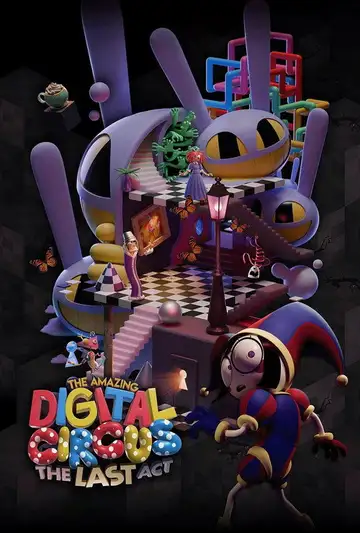 The Amazing Digital Circus: El último acto veroTV Online • Pelicula Completa