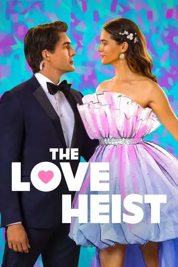The Love Heist veroTV Online • Pelicula Completa