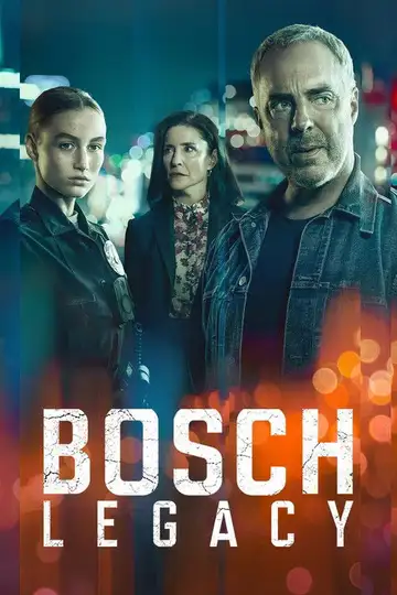 Bosch: Legado Ver Online Castellano • veroTV