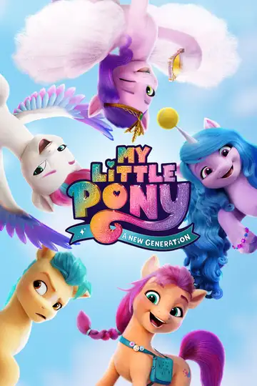 My Little Pony: Una nueva generación veroTV Online • Pelicula Completa
