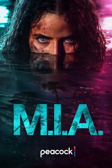 M.I.A. Ver Online Castellano • veroTV