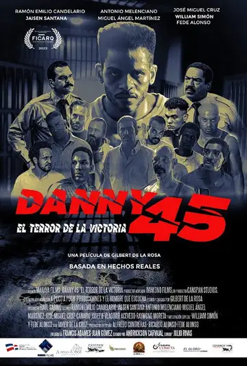 Danny 45: El terror de La Victoria veroTV Online • Pelicula Completa