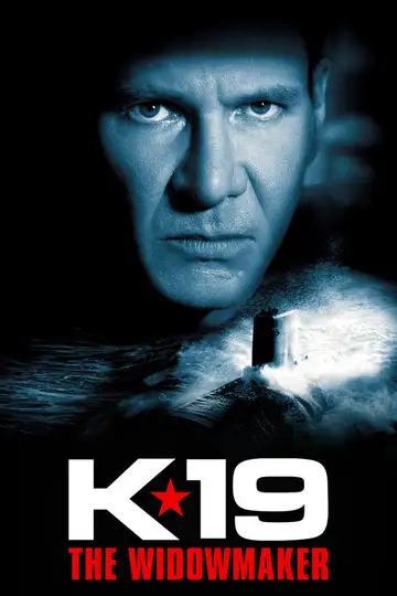 K-19: The Widowmaker veroTV Online • Pelicula Completa