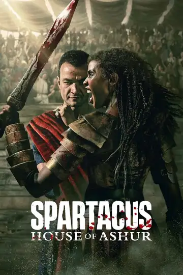 Spartacus: La Casa de Ashur Ver Online Castellano • veroTV