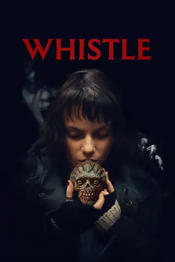 Whistle: El silbido del mal veroTV Online • Pelicula Completa