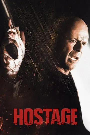 Hostage veroTV Online • Pelicula Completa
