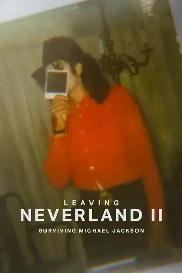 Leaving Neverland 2 veroTV Online • Pelicula Completa