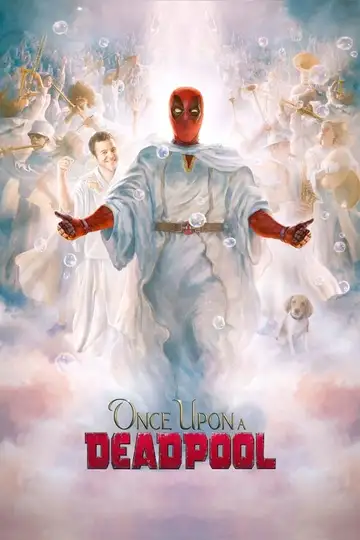 Érase una vez Deadpool veroTV Online • Pelicula Completa