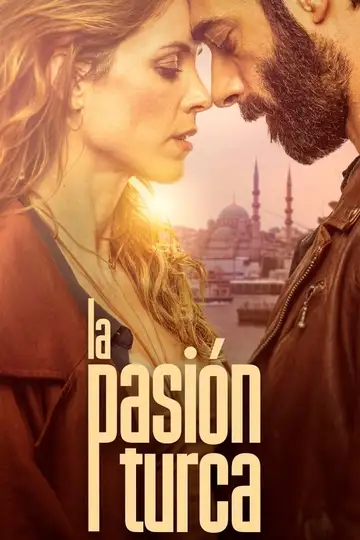 La Pasión Turca Ver Online Castellano • veroTV