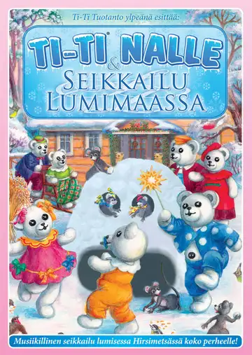 Ti-Ti Nalle & Seikkailu Lumimaassa veroTV Online • Pelicula Completa
