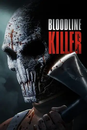 Bloodline Killer veroTV Online • Pelicula Completa