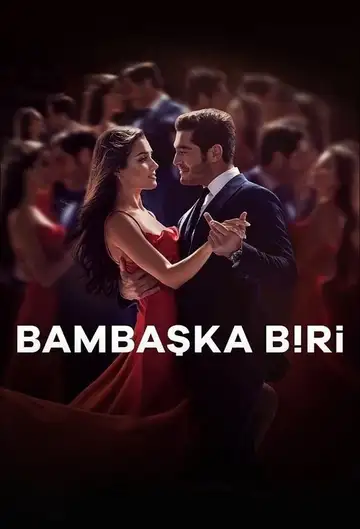 Serie Bambaşka Biri completa ver online castellano