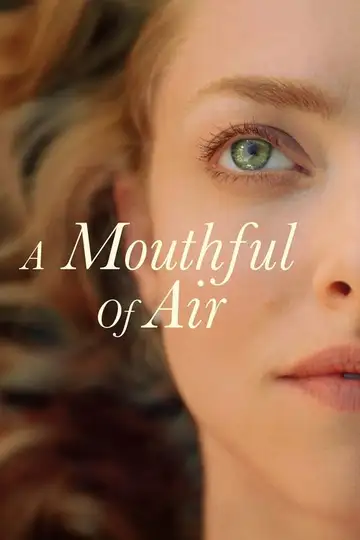 A Mouthful of Air veroTV Online • Pelicula Completa