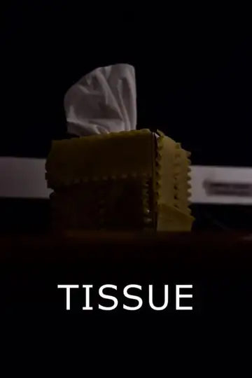 Tissue veroTV Online • Pelicula Completa