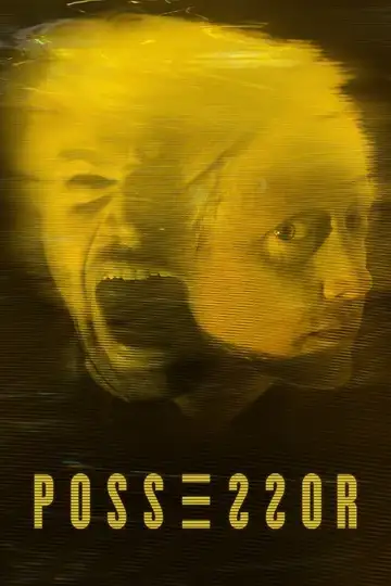Possessor veroTV Online • Pelicula Completa