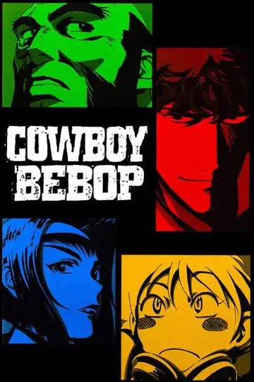Cowboy Bebop Ver Online Castellano • veroTV